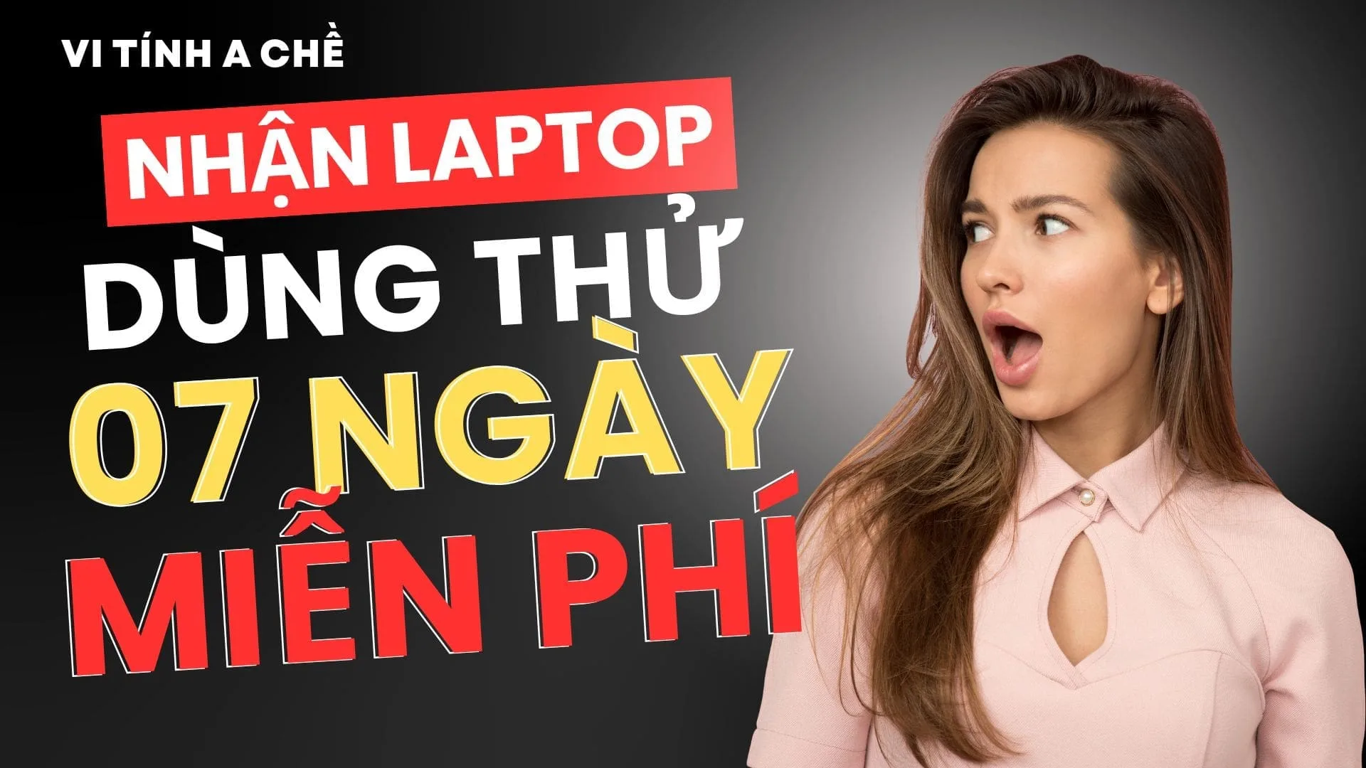 Dùng Thử Laptop