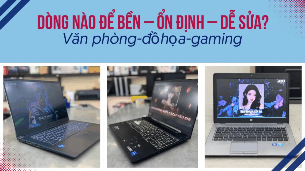 Mua Laptop Cũ Tại Hcm Nên Chọn Cửa Hàng Nào Để Được Bảo Hành Và Giá Hợp Lý Nhất? 11 Sửa Laptop Quận 1