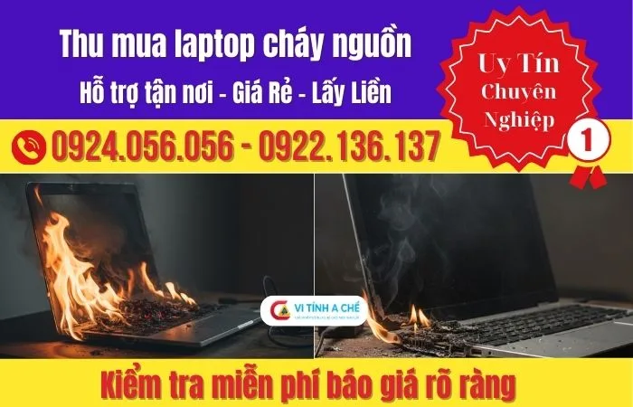 Thu Mua Laptop Cháy Nguồn – Kiểm Tra &Amp; Báo Giá Minh Bạch