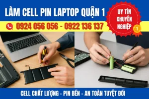 Làm Cell Pin Laptop Quận 1