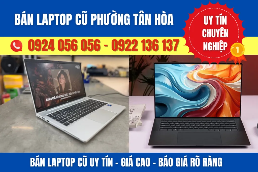 Bán Laptop Cũ Phường Tân Hòa