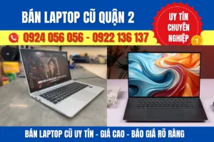Bán laptop cũ quận 2