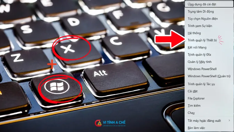 Bấm Phím Windowns + X Để Vào Device Manager