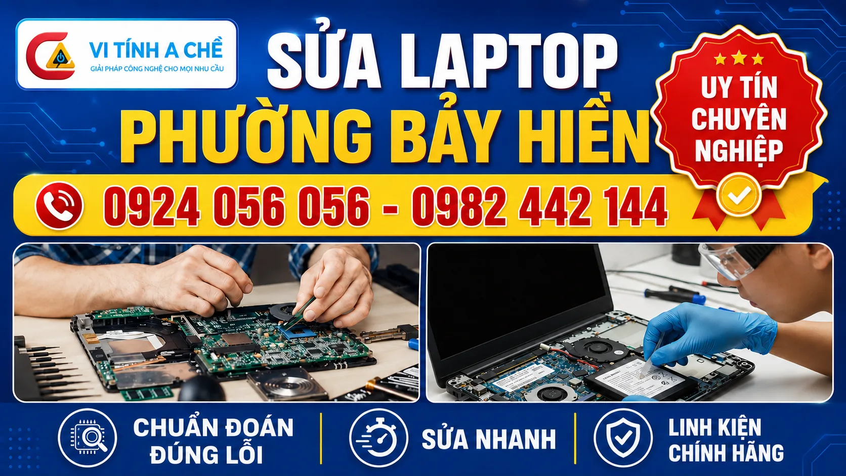 Sửa Laptop Phường Bảy Hiền- Đâu Là Địa Chỉ Uy Tín, Minh Bạch Và Kiểm Tra Rõ Ràng? 34 Sửa Laptop Phường Bảy Hiền