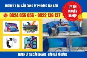 Thanh lý tài sản công ty phường Tân Sơn – uy tín #1 – minh bạch – giá hợp lý
