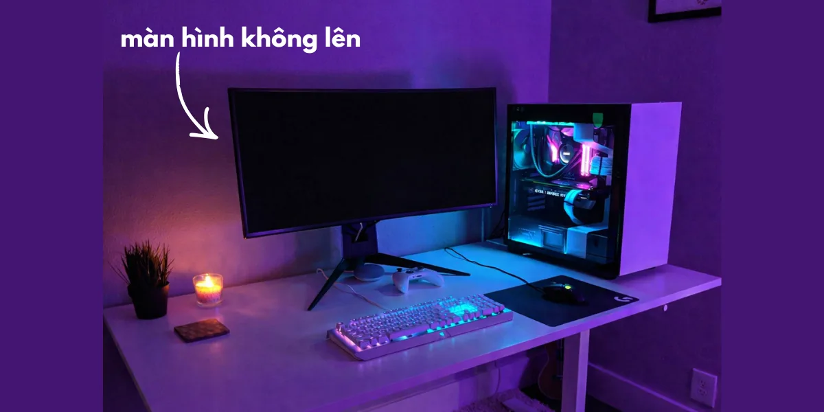 Màn Hình Vi Tính Không Lên