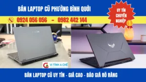 Bán Laptop Cũ Phường Bình Quới