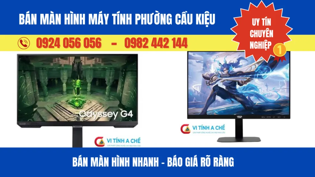 Bán Màn Hình Máy Tính Phường Cầu Kiệu