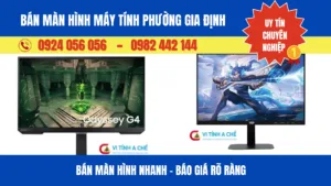 Bán Màn Hình Máy Tính Phường Gia Định | Thu Mua Nhanh 15 Phút, Giá Tốt