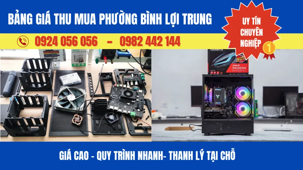 Bảng Giá Thu Mua Phường Bình Lợi Trung
