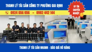 Thanh lý tài sản công ty phường Gia Định – uy tín #1 – minh bạch – giá hợp lý