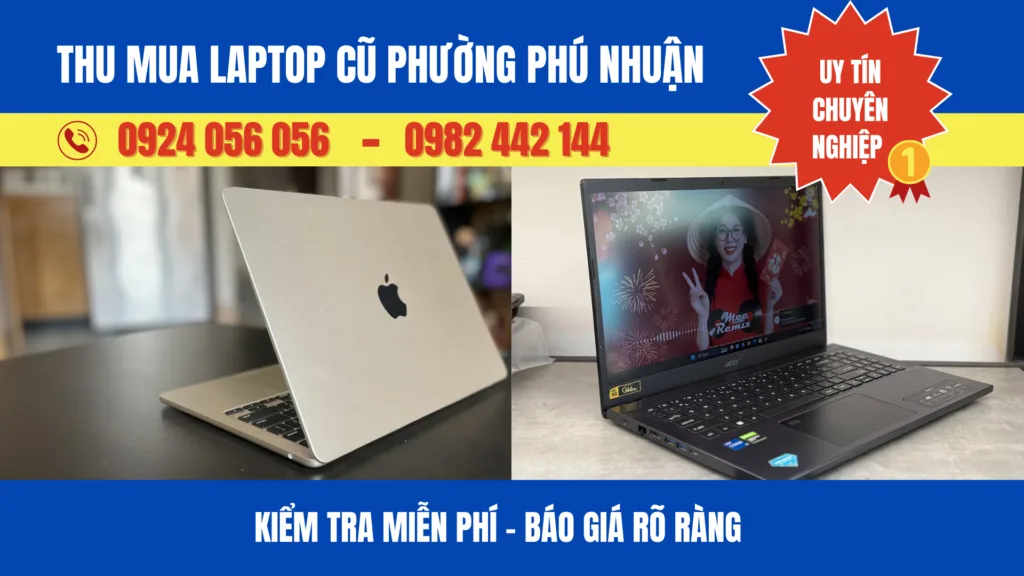 Thu Mua Laptop Cũ Phường Phú Nhuận