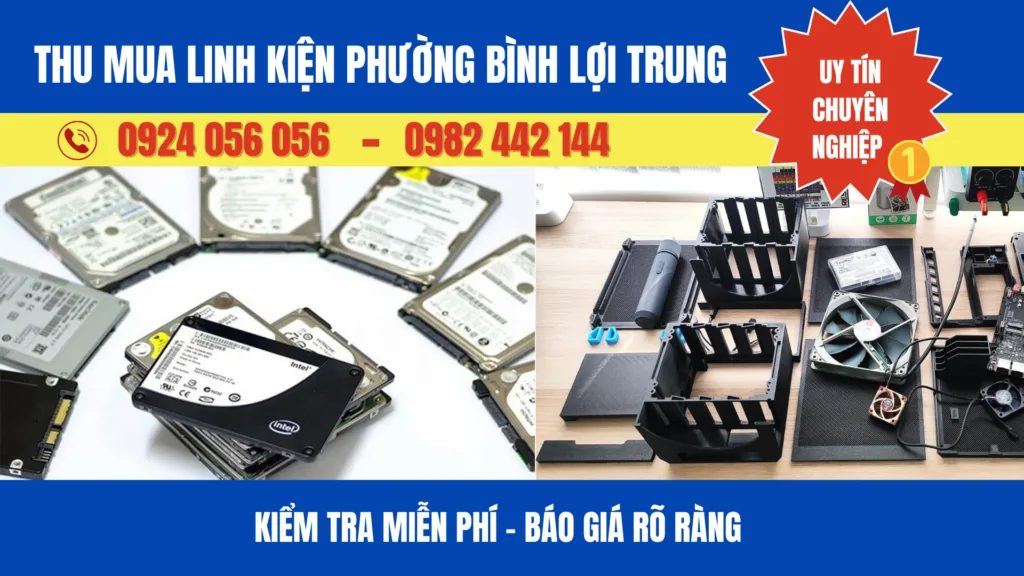 Thu Mua Linh Kiện Phường Bình Lợi Trung