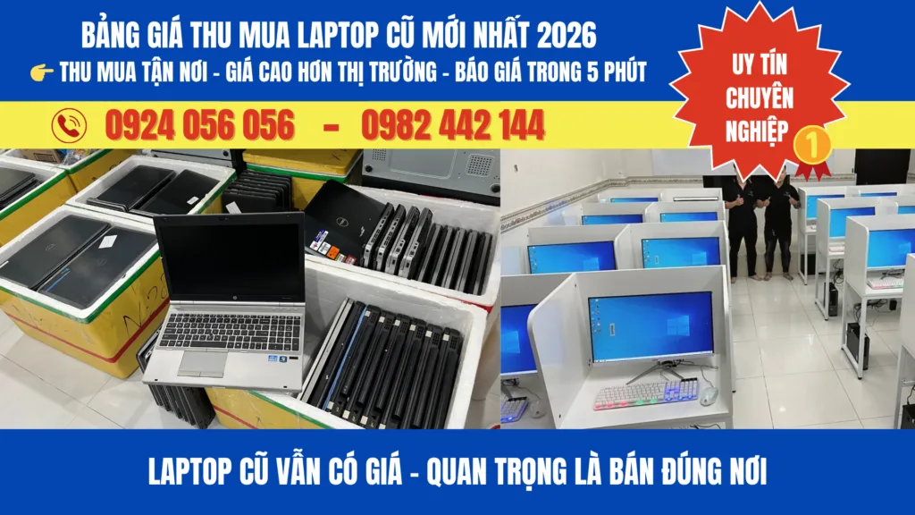 Bảng Giá Thu Mua Laptop Cũ