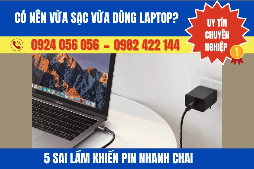 Vừa Sạc Vừa Dùng 