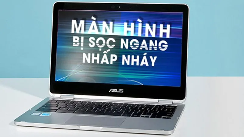 Laptop Bị Chớp Màn Hình Màn Hình Laptop Nhấp Nháy 