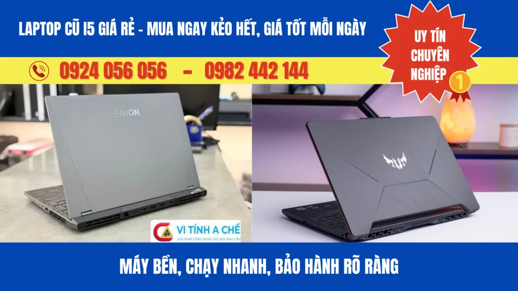 Laptop Cũ I5 Giá Rẻ