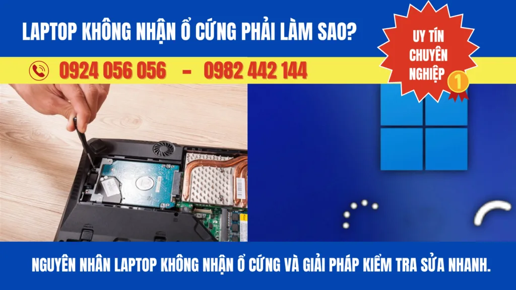 Laptop Không Nhận Ổ Cứng