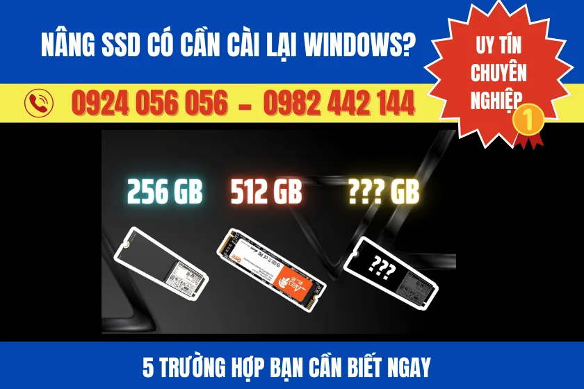 Nâng Ssd Có Cần Cài Lại Windows? 5 Trường Hợp Bạn Cần Biết Ngay 1 Nâng Ssd Có Cần Cài Lại Windows