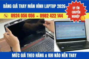 Thay Màn Hình Laptop Giá Bao Nhiêu