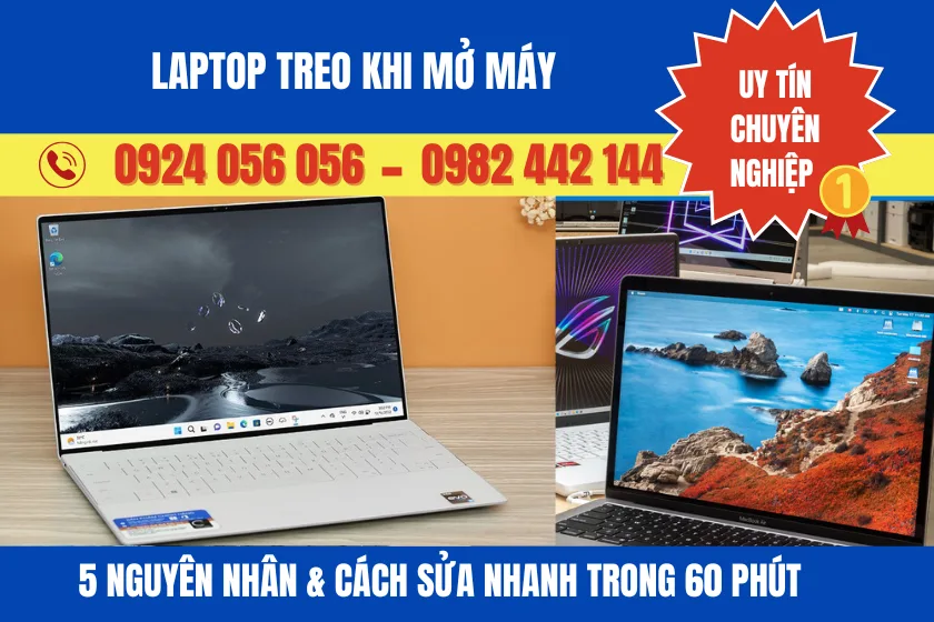 Laptop Treo Khi Mở Máy