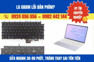 Lg Gram Lỗi Bàn Phím