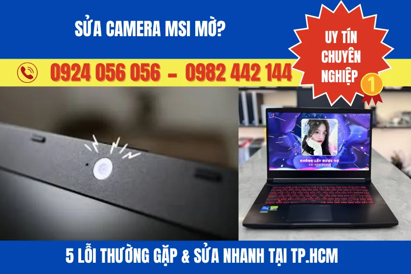 Sửa Camera Msi Mờ