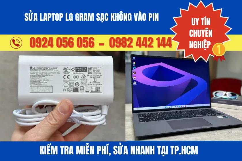 Sửa Laptop Lg Gram Sạc Không Vào Pin