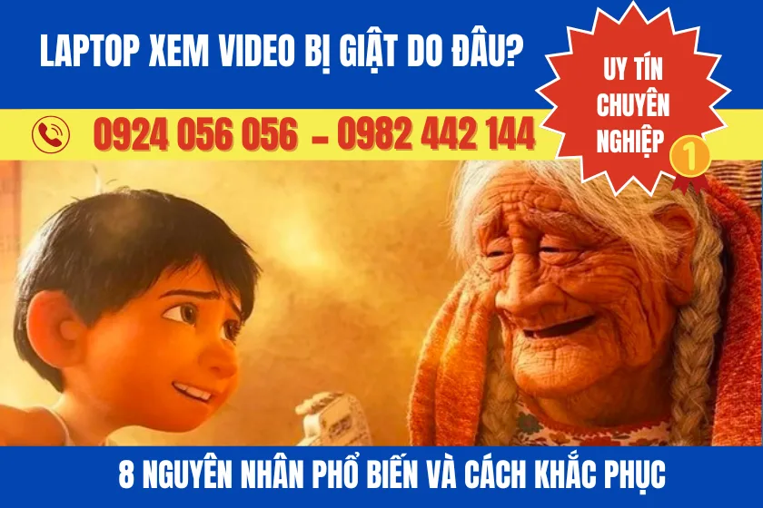 Laptop Xem Video Bị Giật