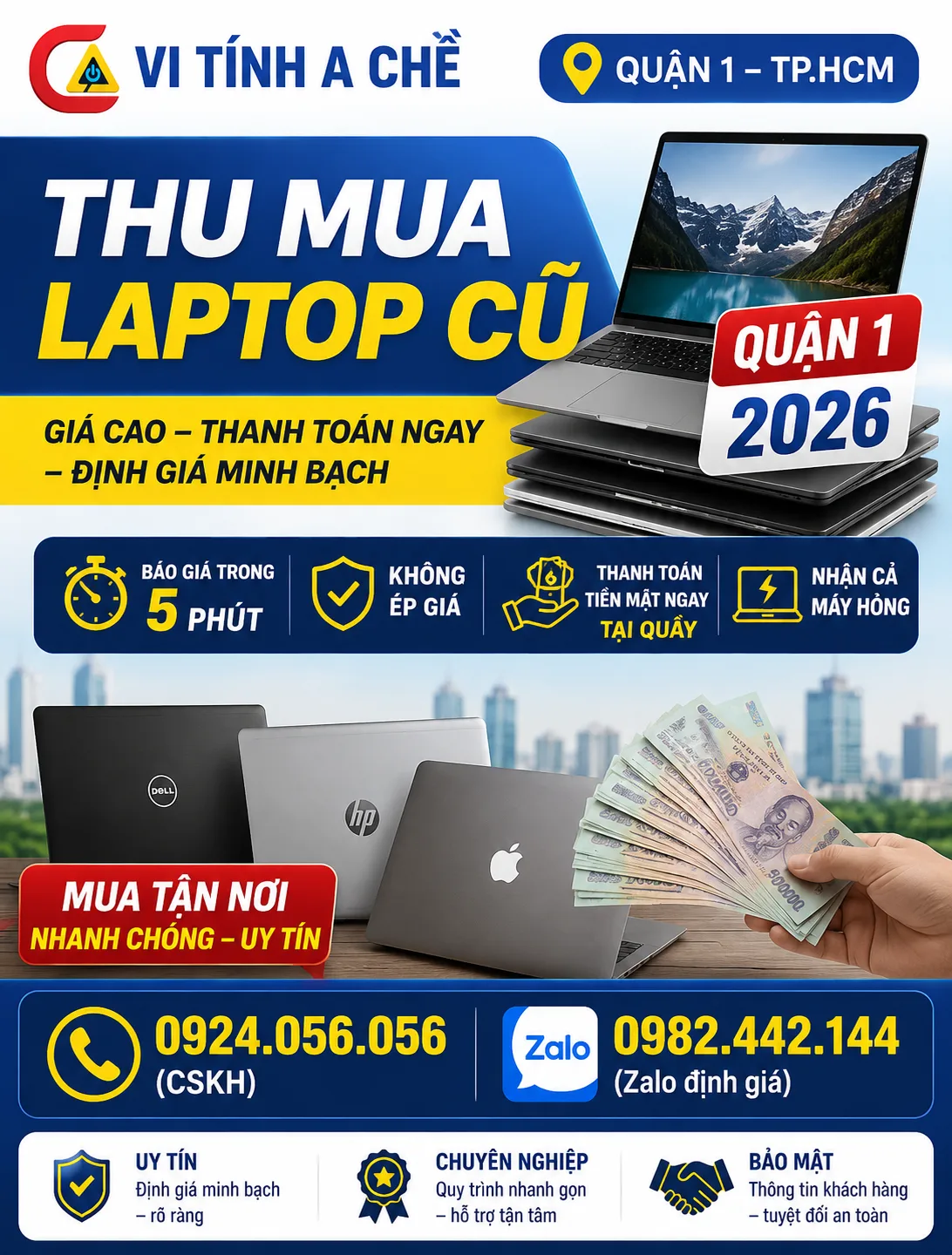 Thu Mua Laptop Cũ Quận 1 - Vi Tính A Chề