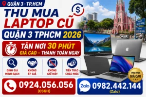 Thu Mua Laptop Cũ Quận 3 - Vi Tính A Chề