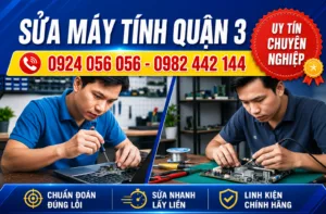 Sửa Máy Tính Quận 3 - Vi Tính A Chề