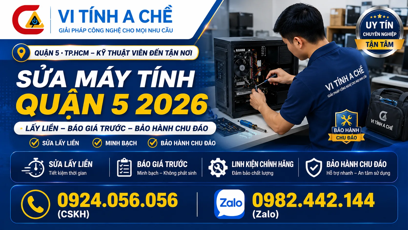 Sửa Máy Tính Quận 5 2026 – Lấy Liền, Báo Giá Trước | Vi Tính A Chề 1 Sửa Máy Tính Quận 5 - Vi Tính A Chề