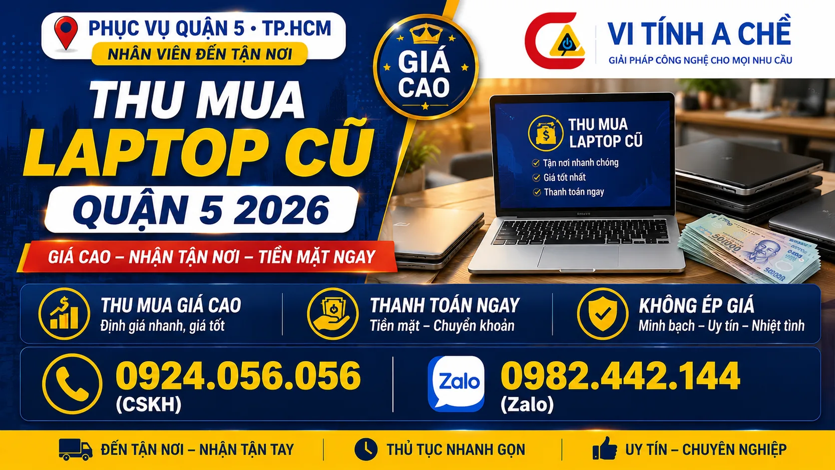 Thu Mua Laptop Cũ Quận 5 Có Giá Bao Nhiêu Và Nên Bán Ở Đâu Uy Tín Nhất? 4 Thu Mua Laptop Cũ Quận 5 - Vi Tính A Chề