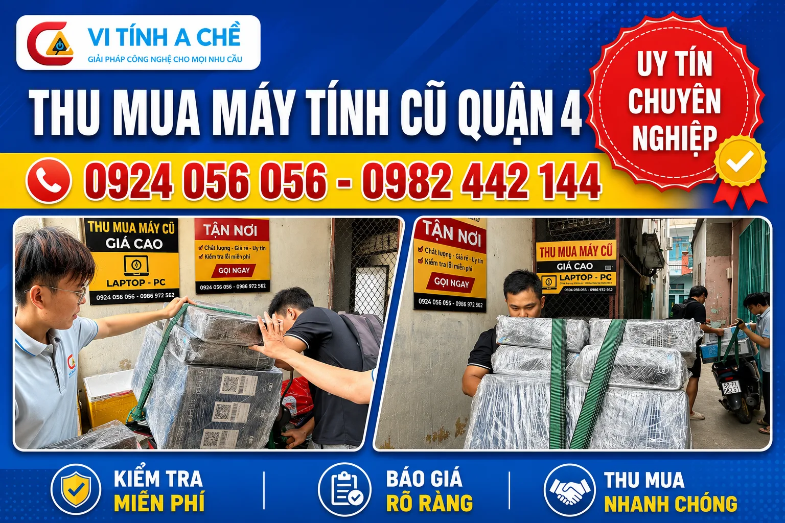 Thu Mua Máy Tính Cũ Quận 4 Giá Cao 2026 — Định Giá Minh Bạch, Tiền Ngay 1 Thu Mua Máy Tính Cũ Quận 4 - Vi Tính A Chề