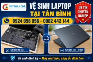 Vệ Sinh Laptop Tân Bình
